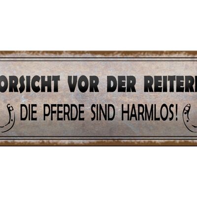 Blechschild Vorsicht vor der Reiterin 27x10cm Pferde harmlos