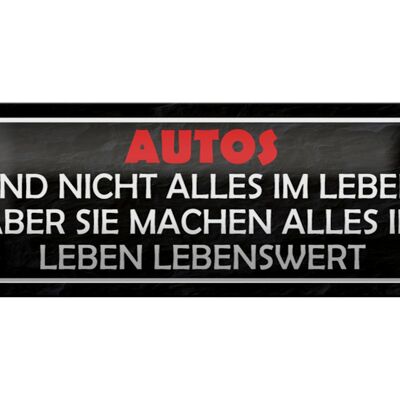 Blechschild Spruch 27x10cm Autos nicht alles im Leben aber Dekoration