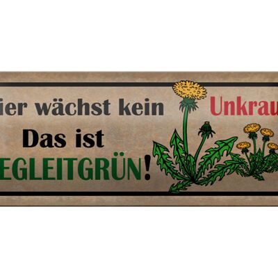 Metal sign saying 27x10cm no weeds grow here this is decoration