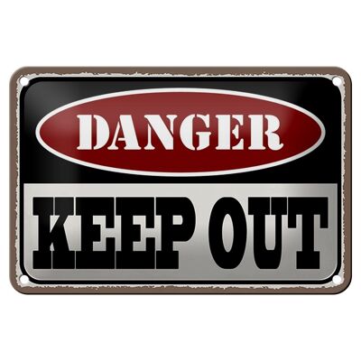 Metal sign saying 18x12cm danger keep out no entry decoration