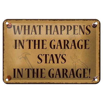 Targa in metallo da 18 x 12 cm con scritto "cosa succede nel garage" rimane impressa