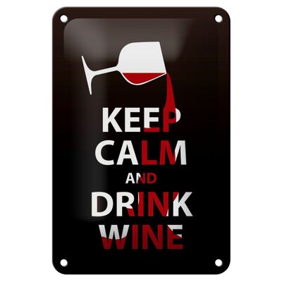 Blechschild Spruch 12x18cm Keep Calm and drink wine Geschenk Schild