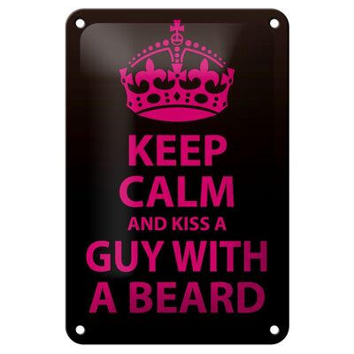 Letrero de chapa que dice "Mantén la calma y besa al chico con barba" 12x18 cm