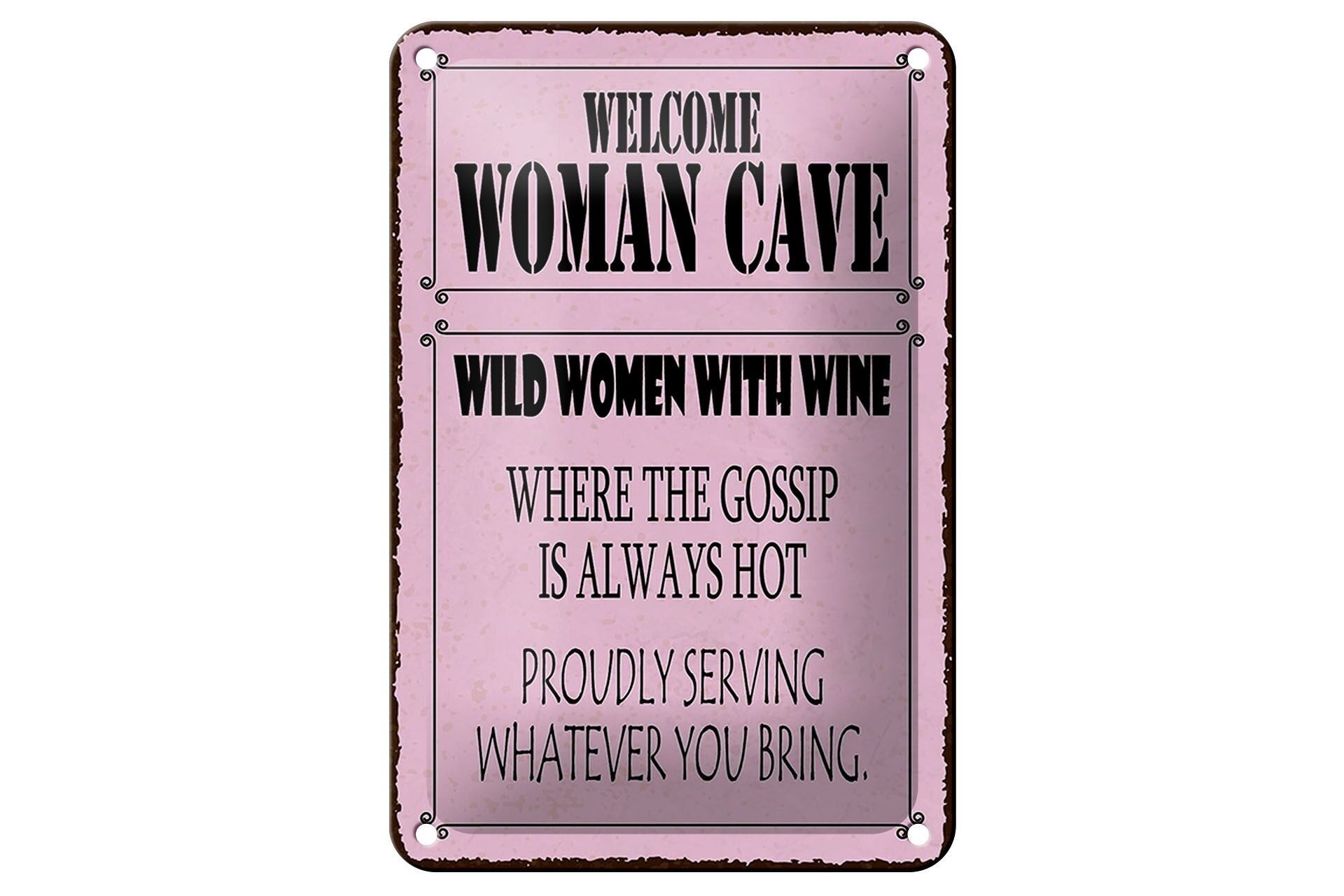 Targa in metallo con scritta "Welcome Woman Cave Wild Women" 12 x 18 cm. Targa con vino