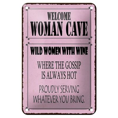 Targa in metallo con scritta "Welcome Woman Cave Wild Women" 12 x 18 cm. Targa con vino