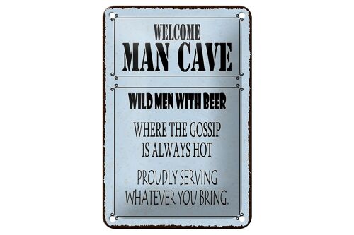 Blechschild Spruch 12x18cm welcome man cave wild men with Beer Schild