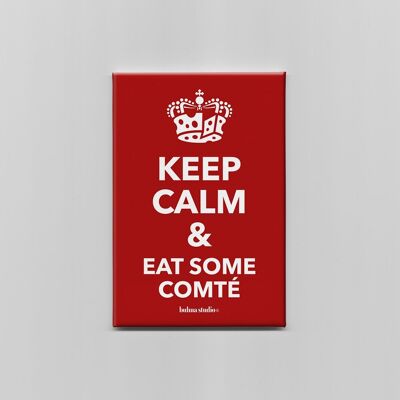 Magnet: Keep calm & eat some county