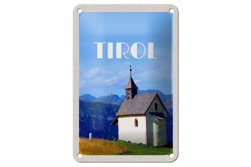 Blechschild Reise 12x18cm Tirol Kirche auf den Berg Natur Wald Schild