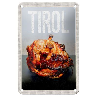 Blechschild Reise 12x18cm Tirol Fleisch Rind gebraten Gericht Schild