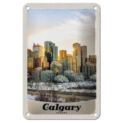 Blechschild Reise 12x18cm Calgary Kanada Europa Urlaub Schnee Schild