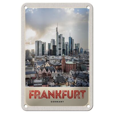 Blechschild Reise 12x18cm Frankfurt Stadt Hochhäuser Altstadt Schild