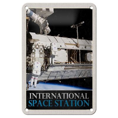 Blechschild Reise 12x18cm Weltraum International Space Station Schild