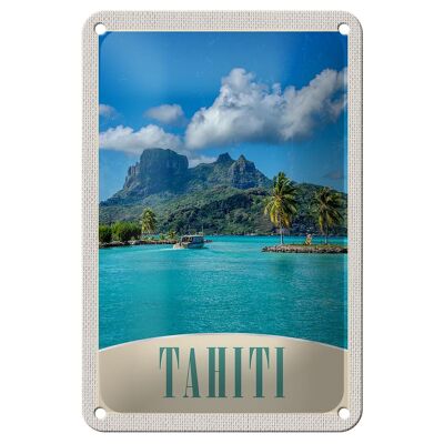 Targa in metallo da viaggio 12x18 cm Tahiti America Island Blue Sea Nature Sign