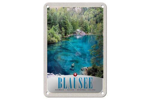 Blechschild Reise 12x18cm Blausee Schweiz Natur Wald Gebirge Schild