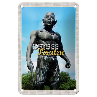 Tin sign travel 12x18cm Baltic Sea Germany pirate sculpture sign