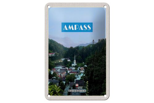 Blechschild Reise 12x18cm Ampass Österreich Tal Altstadt Natur Schild
