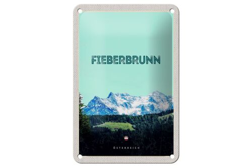 Blechschild Reise 12x18cm Fieberbrunn Österreich Wald Wanderung Schild