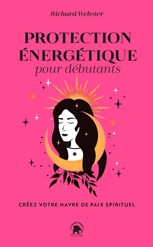 LIVRE - Protection énergétique pour débutants