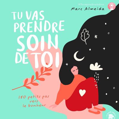 LIVRE - Tu vas prendre soin de toi