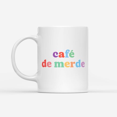 Mug "Café de merde"
