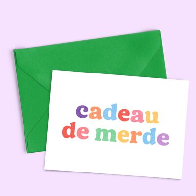 Carte A6 "Cadeau de merde" (avec enveloppe de couleur)