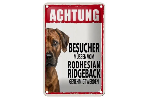 Blechschild Spruch 12x18cm Tiere Achtung Rodhesian Ridgeback Schild