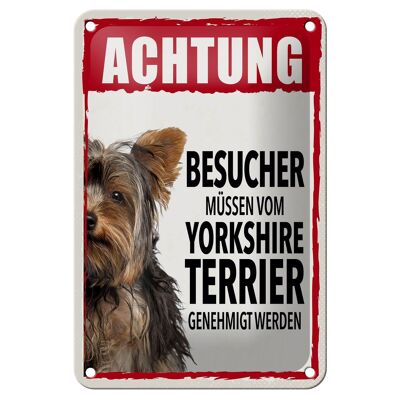 Cartel de chapa con texto en inglés "Animals Atención Yorkshire Terrier", 12x18cm
