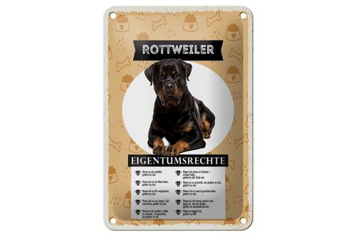 Blechschild Spruch 12x18cm Rottweiler Eigentumsrechte Geschenk Schild