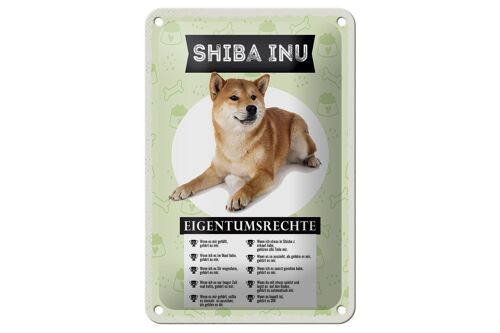 Blechschild Spruch 12x18cm Shiba Inu Eigentumsrechte Geschenk Schild
