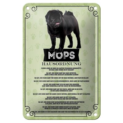 Blechschild Spruch 12x18cm Tiere Mops Hausordnung Hunde Dekoration