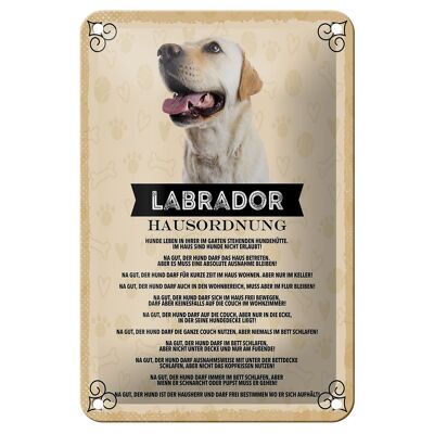 Cartel de chapa con texto en inglés "Animales Labrador House Rules Dogs", 12x18cm