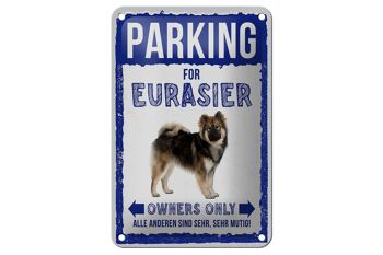 Panneau en étain indiquant un parking pour chien Eurasier, 12x18cm, cadeau 1