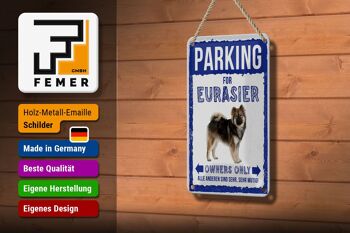 Panneau en étain indiquant un parking pour chien Eurasier, 12x18cm, cadeau 3