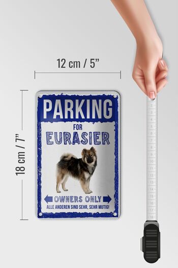 Panneau en étain indiquant un parking pour chien Eurasier, 12x18cm, cadeau 5