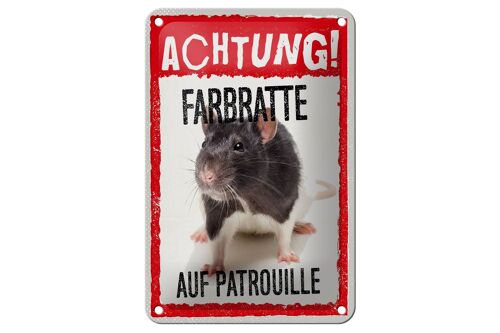 Blechschild Spruch 12x18cm Achtung Farbratte auf Patrouille Schild