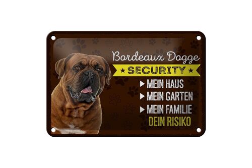 Blechschild Spruch 18x12cm Bordeaux Dogge Security dein Risiko Schild