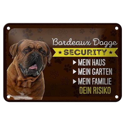 Blechschild Spruch 18x12cm Bordeaux Dogge Security dein Risiko Schild