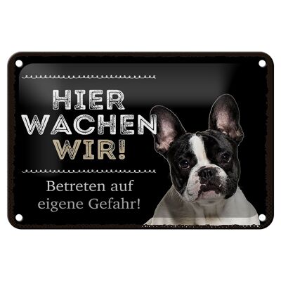 Blechschild Spruch 18x12cm Tiere hier wachen wir eigene Gefahr Schild