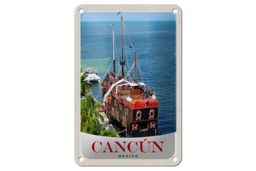 Blechschild Reise 12x18cm Cancun Mexiko Schiff Jolly Roger Schild