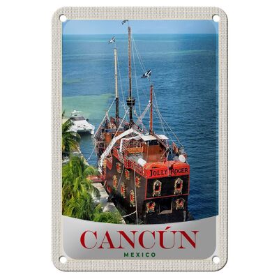 Blechschild Reise 12x18cm Cancun Mexiko Schiff Jolly Roger Schild