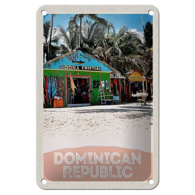 Blechschild Reise 12x18cm Dominikanische Republik Strand Shop Schild