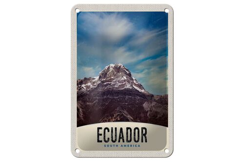 Blechschild Reise 12x18cm Ecuador Süd Amerika Gebirge Schnee Schild