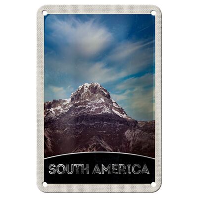 Blechschild Reise 12x18cm Süd Amerika Gebirge Natur Schnee Schild