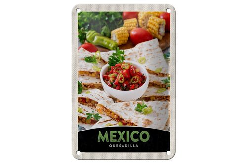 Blechschild Reise 12x18cm Mexiko Quesadilla Amerika scharf Schild