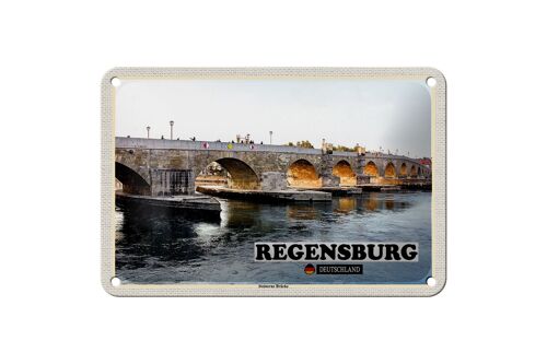 Blechschild Städte Regensburg Steinerne Brücke Fluss 18x12cm Schild