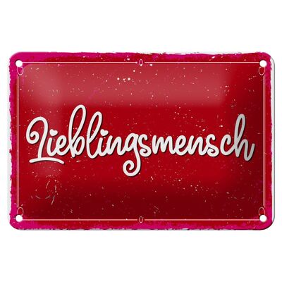 Blechschild Spruch 18x12cm Lieblingsmensch Dekoration