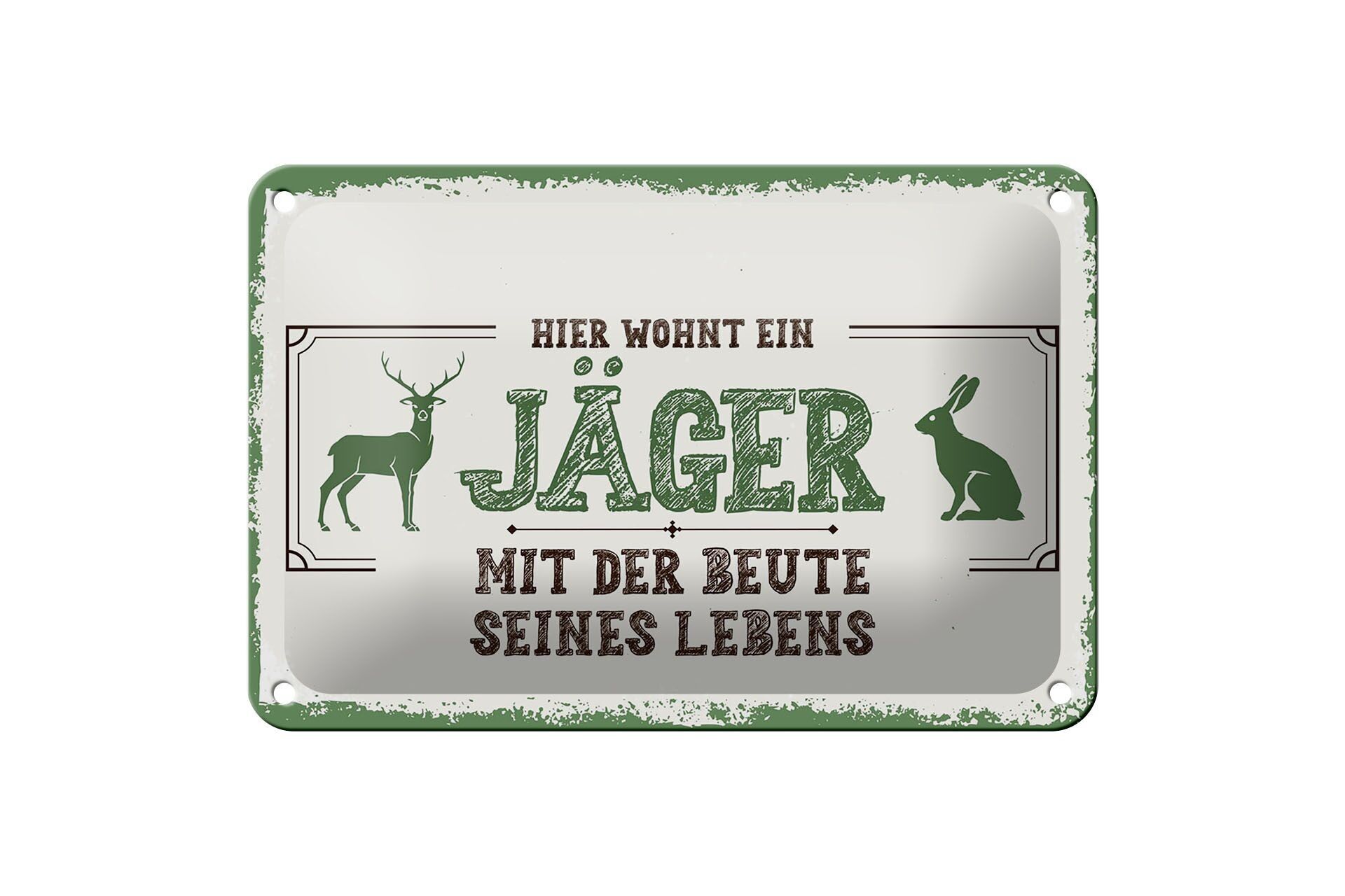Targa in latta con scritta 18x12 cm Qui vive un cacciatore con il segno della preda