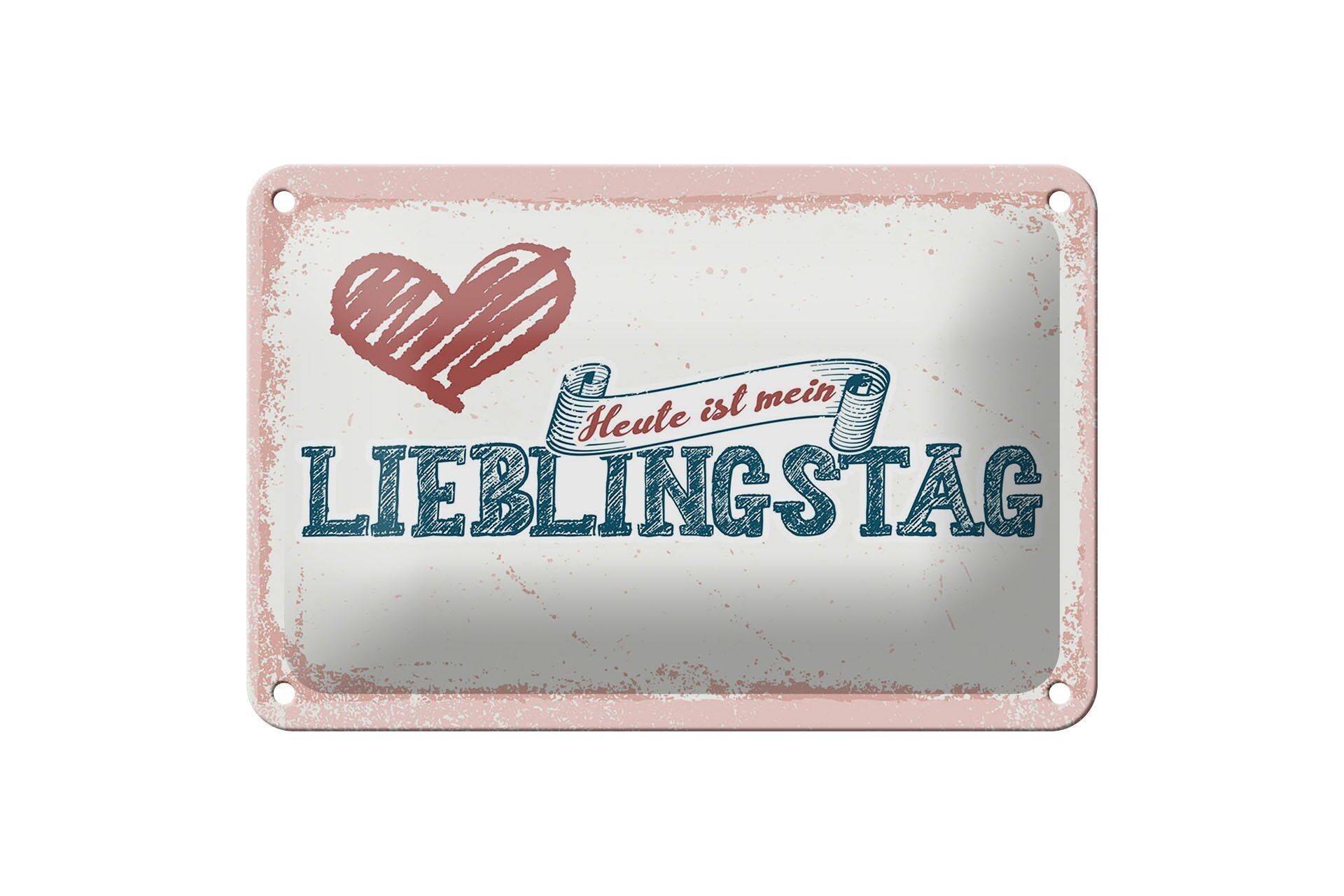 Targa in metallo con scritta 18x12 cm Oggi è la mia decorazione preferita per il giorno