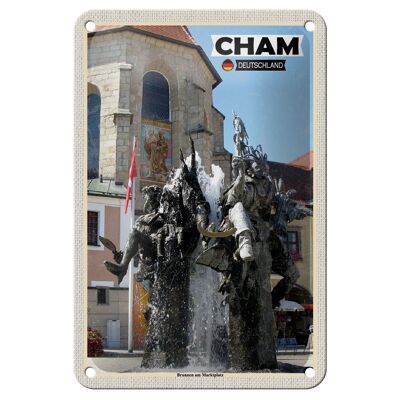 Blechschild Städte Cham Brunnen am Marktplatz 12x18cm Schild