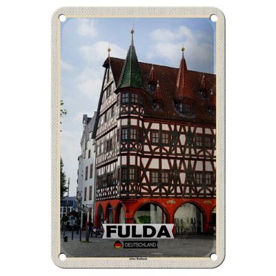 Blechschild Städte Fulda Altes Rathaus Architektur 12x18cm Schild